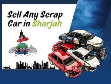 sell-any-scrap-car-in-sharjah