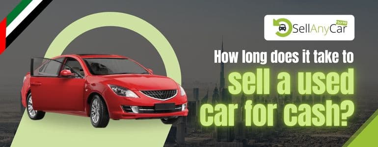blogs/How-long-does-it-take-to-sell-a-used-car-for-cash.jpg