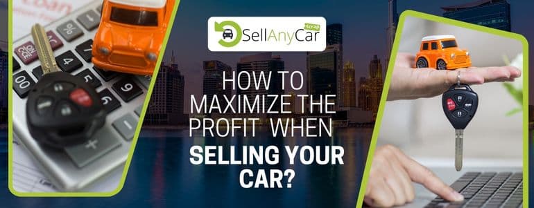 blogs/how-to-maximize-the-profit-when-selling-your-car.jpg